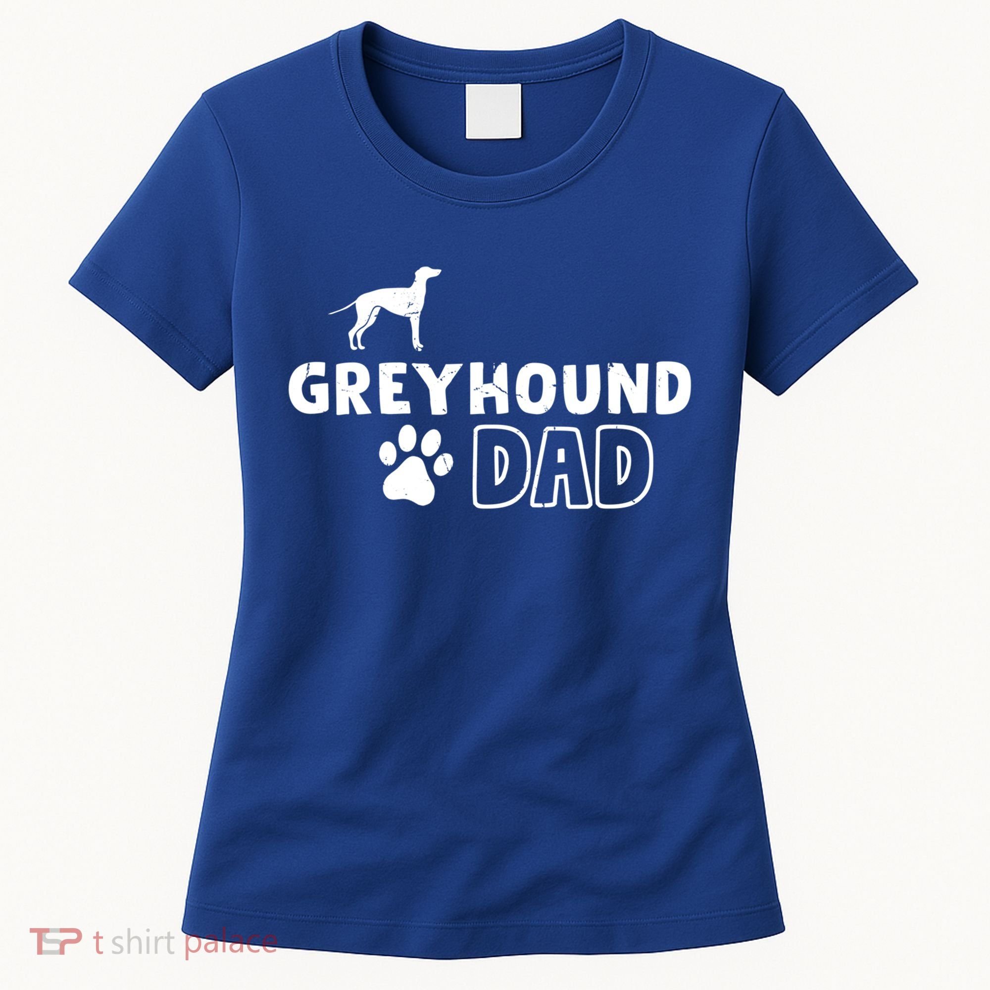 Greyhound Dad Funny Cute Dog Owner Adopt Rescue Fathers Day Gift Women's T-Shirt