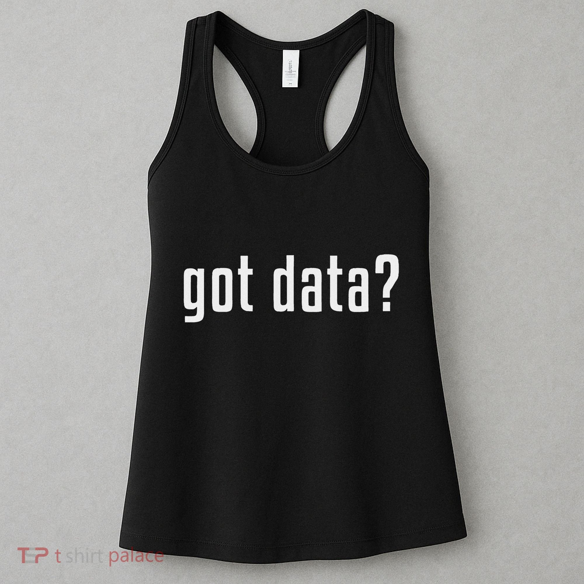 Got Data Funny Business Data Analyst Women's Tank Top