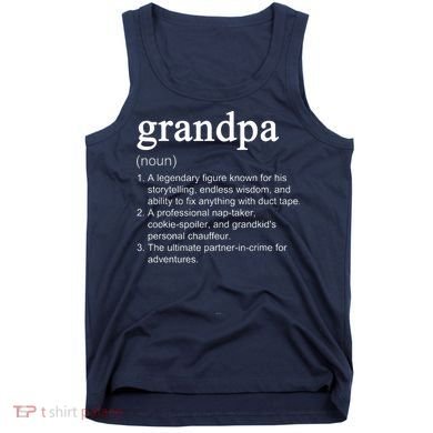 Grandpa Definition Funny Cool Tank Top