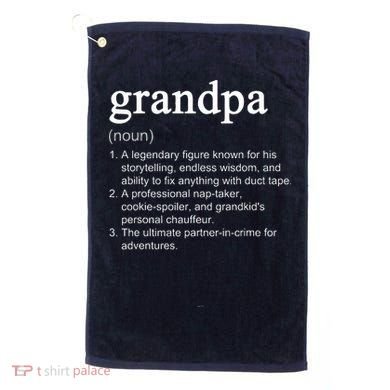 Grandpa Definition Funny Cool Golf Towel