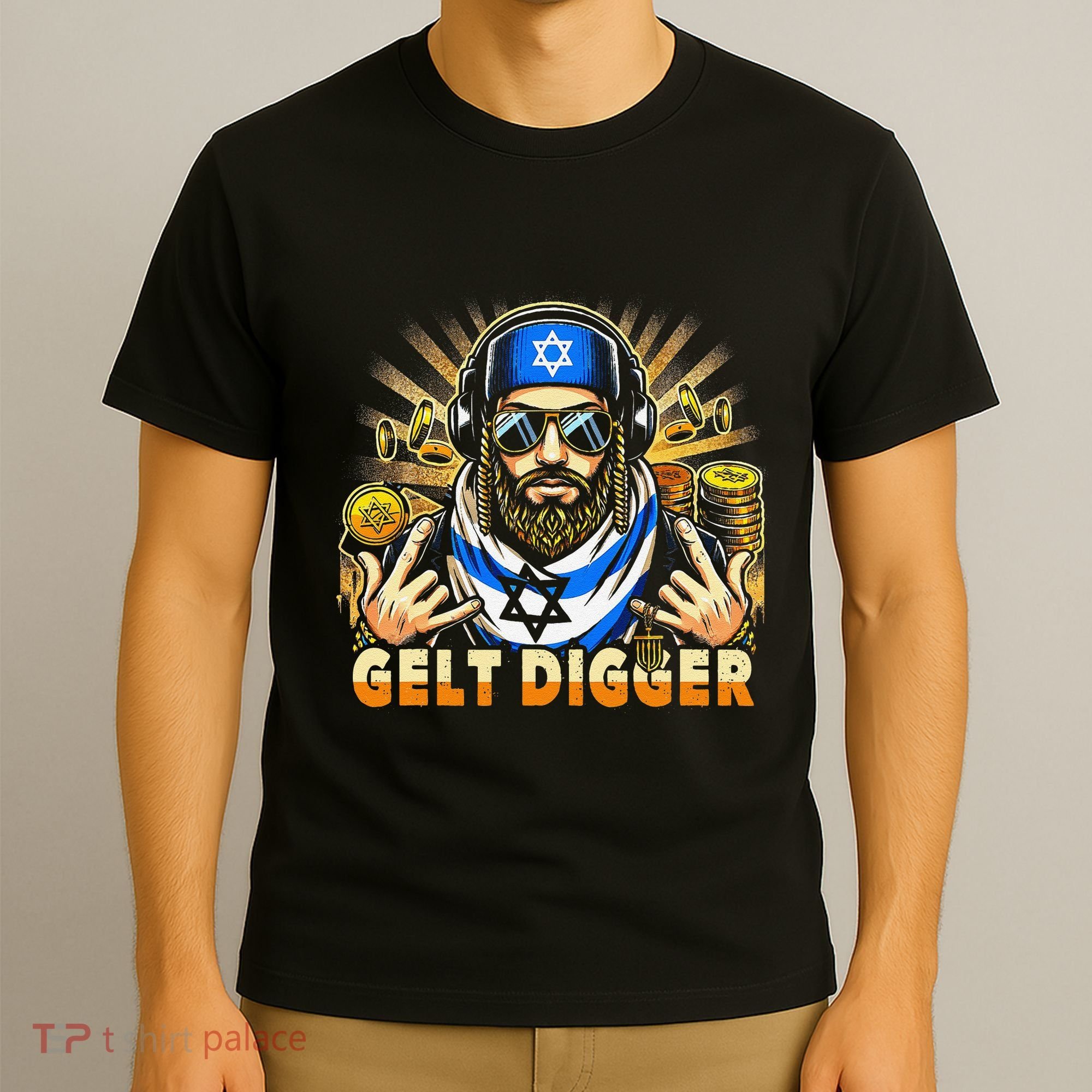 Gelt Digger Funny Jewish Rapper Isreali T-Shirt