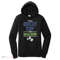 Great Day For Mahjong Player Chinese Board Game Solitaire Funny Gift Women's Hoodie thumb 0