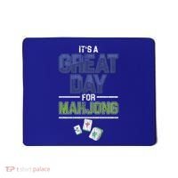 Great Day For Mahjong Player Chinese Board Game Solitaire Funny Gift Mousepad thumb 0