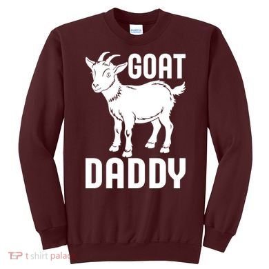 Goat Daddy Sweatshirt