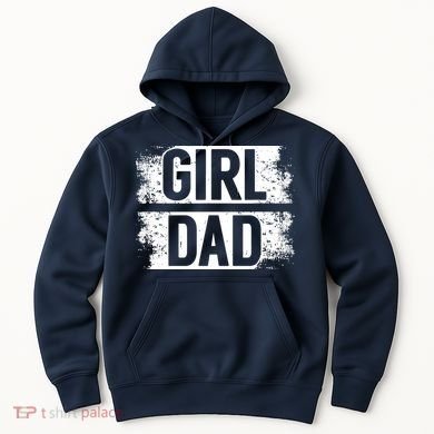 GIRL DAD Hoodie