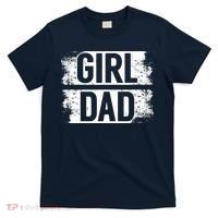GIRL DAD T-Shirt thumb 0