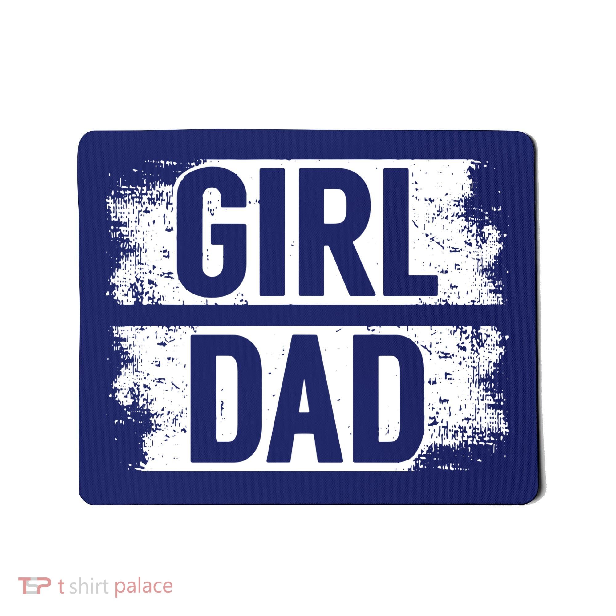 GIRL DAD Mousepad