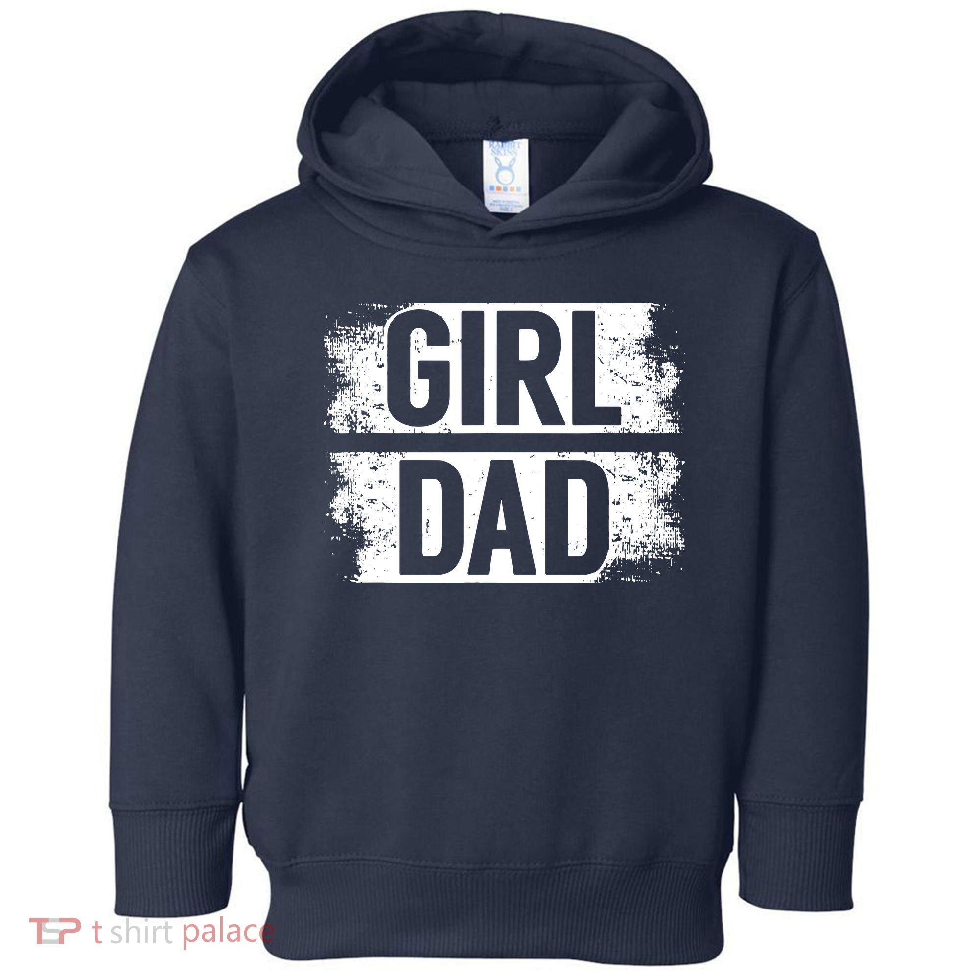 GIRL DAD Toddler Hoodie