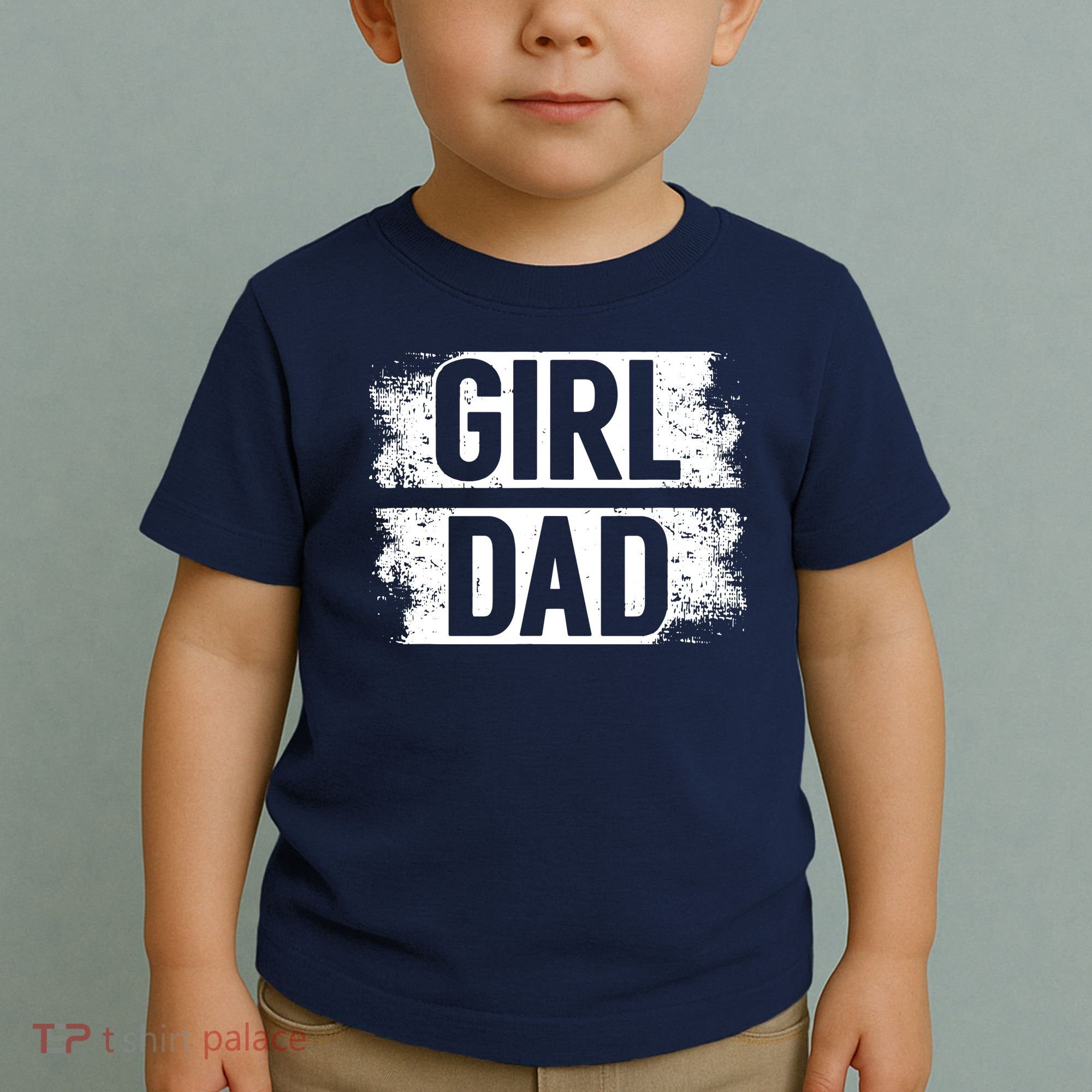 GIRL DAD Toddler T-Shirt
