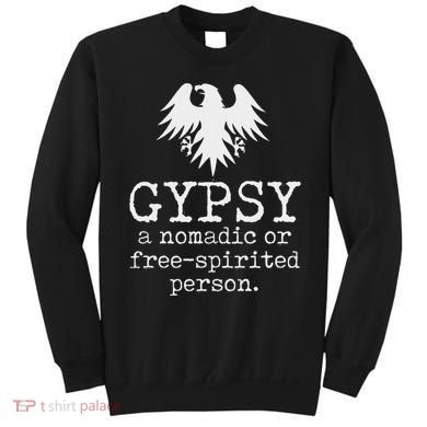 Gypsy Definition Sweatshirt