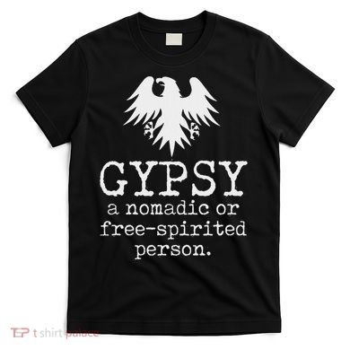 Gypsy Definition T-Shirt
