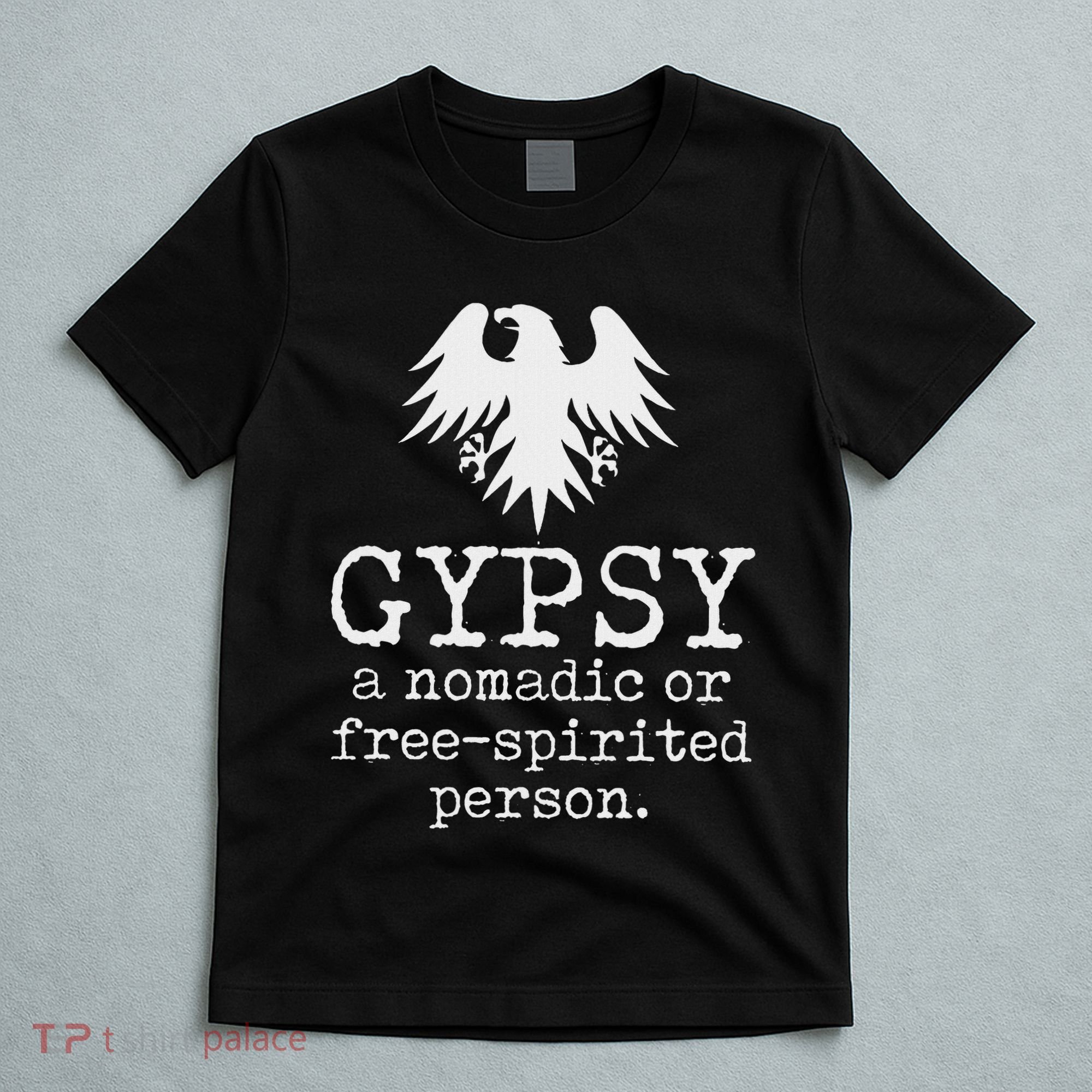 Gypsy Definition T-Shirt
