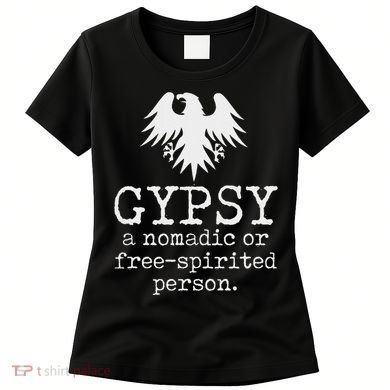 Gypsy Definition Women's T-Shirt
