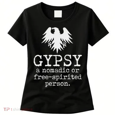 Gypsy Definition Women's T-Shirt