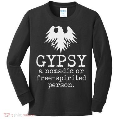 Gypsy Definition Kids Long Sleeve Shirt