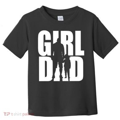 Girl Dad Toddler T-Shirt