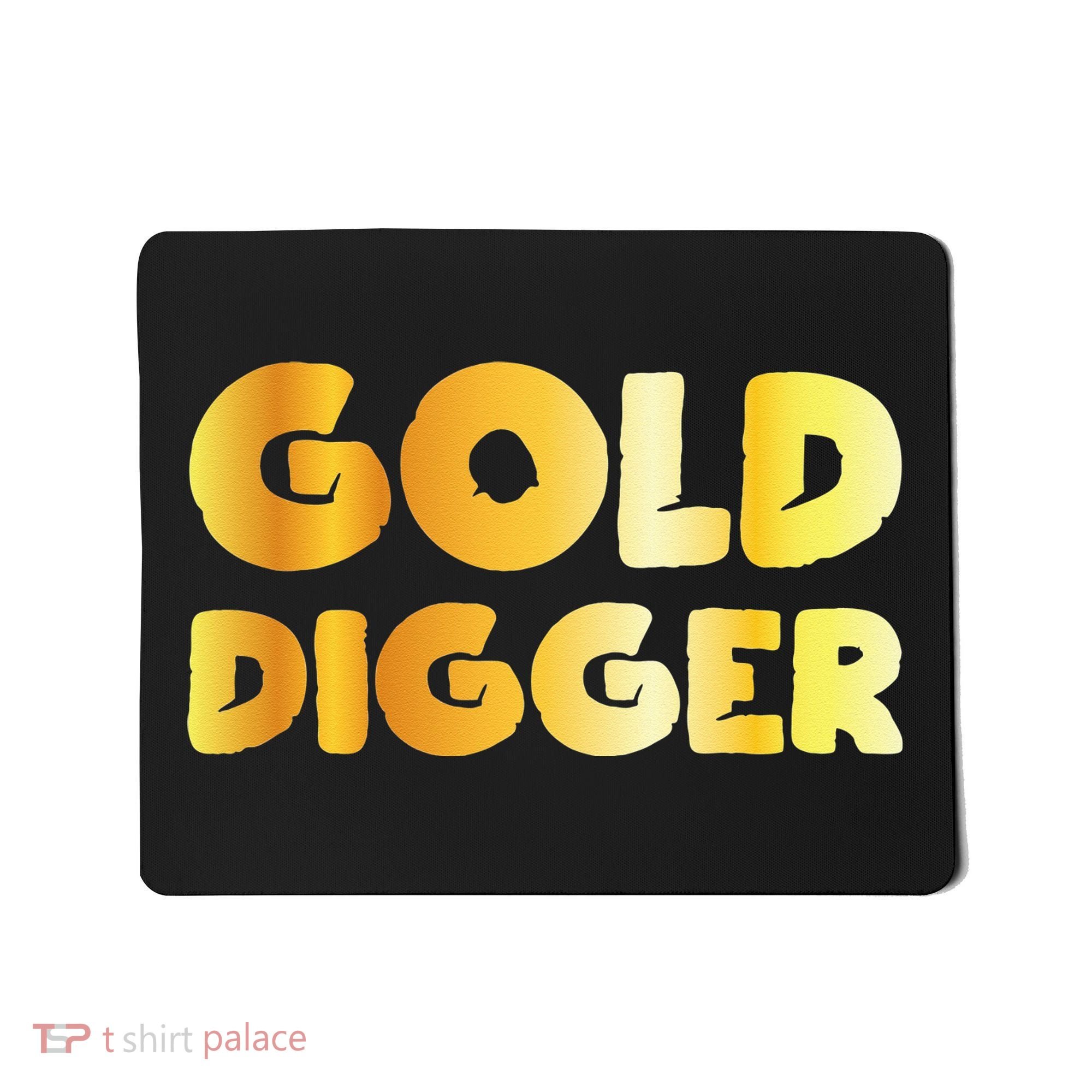 Gold Digger Geologist Pun Geology Geek Funny Costume Mousepad