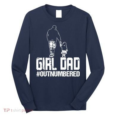 Girl Dad Long Sleeve Shirt
