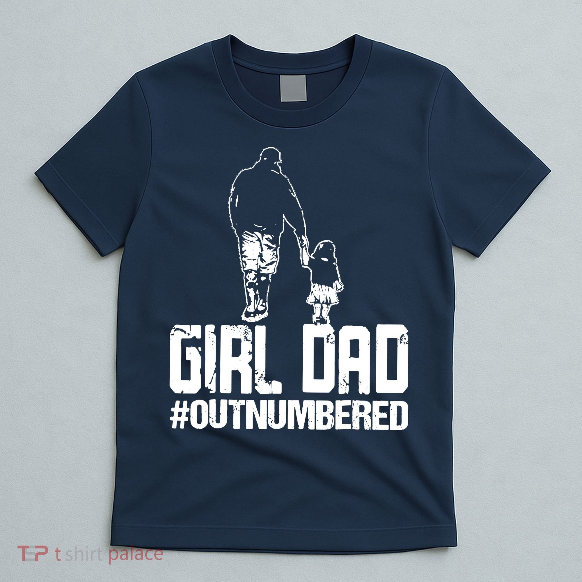 Girl Dad T-Shirt