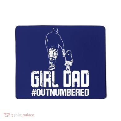 Girl Dad Mousepad