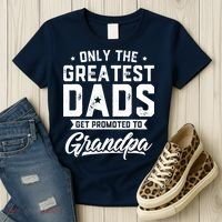 Greatest Dads Get Promoted To Grandpa Shirt Father's Day Women's T-Shirt thumb 3