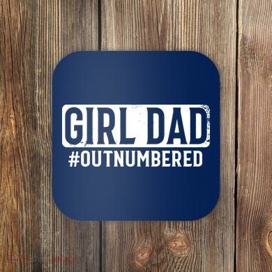 Girl Dad Coaster