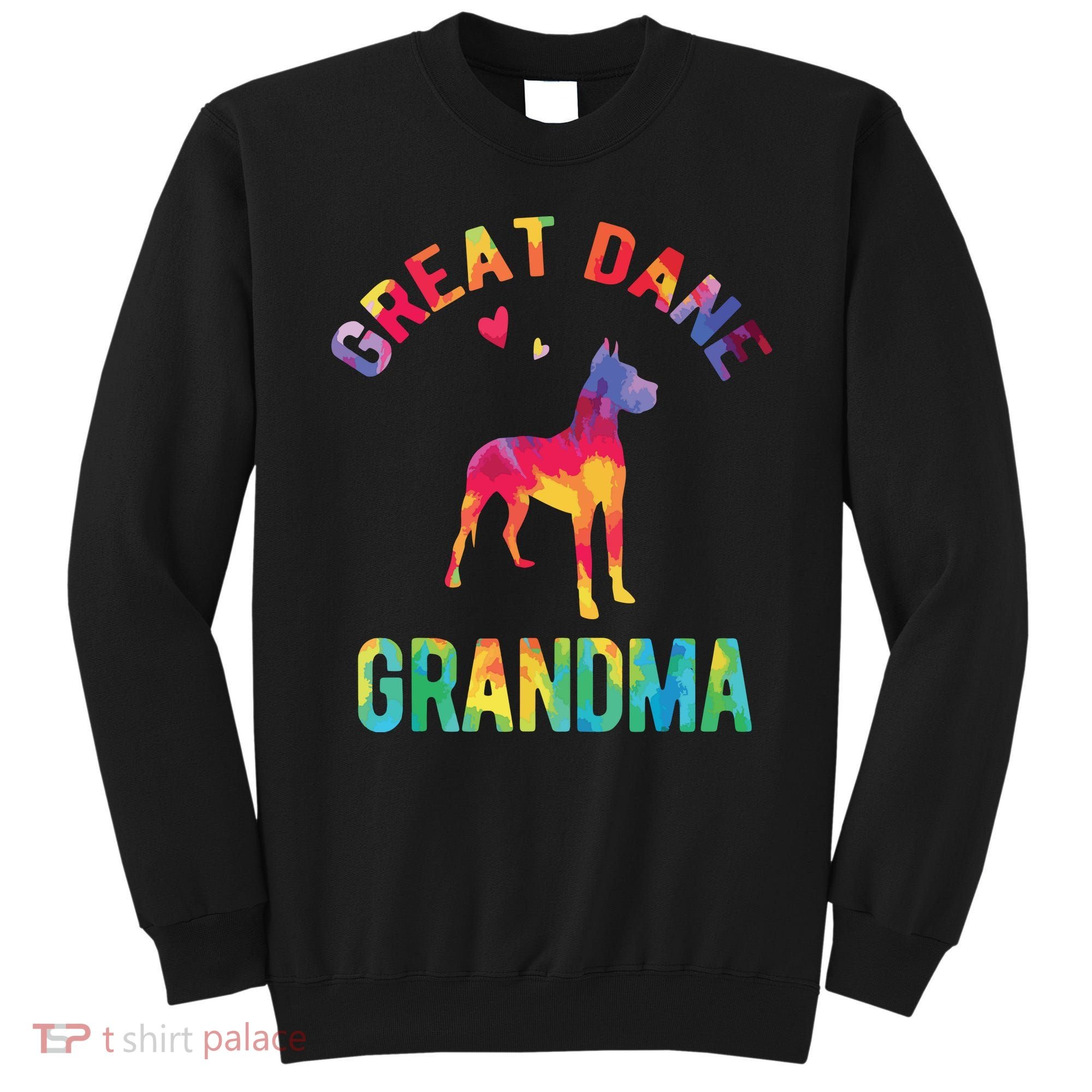 Great Dane Grandma Great Dane Nana Great Dane Dog Lover Sweatshirt