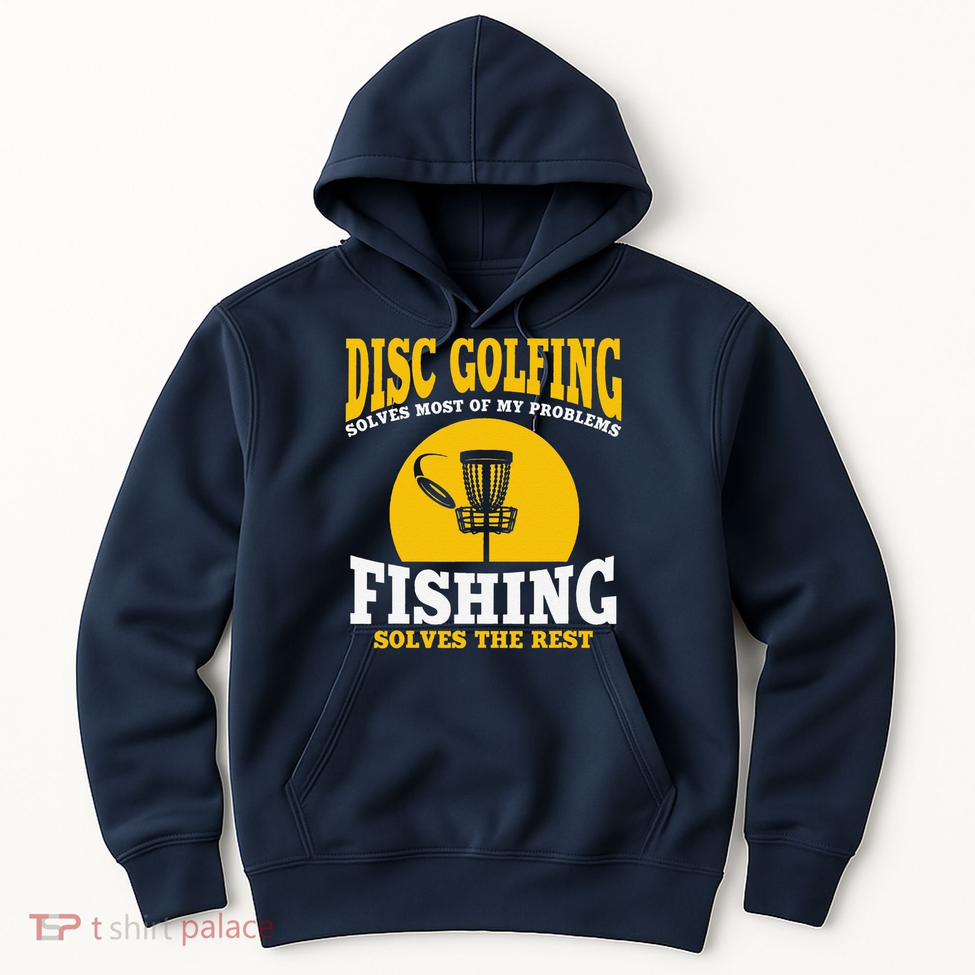 Great Disc Golf And Fishing Gift Hoodie