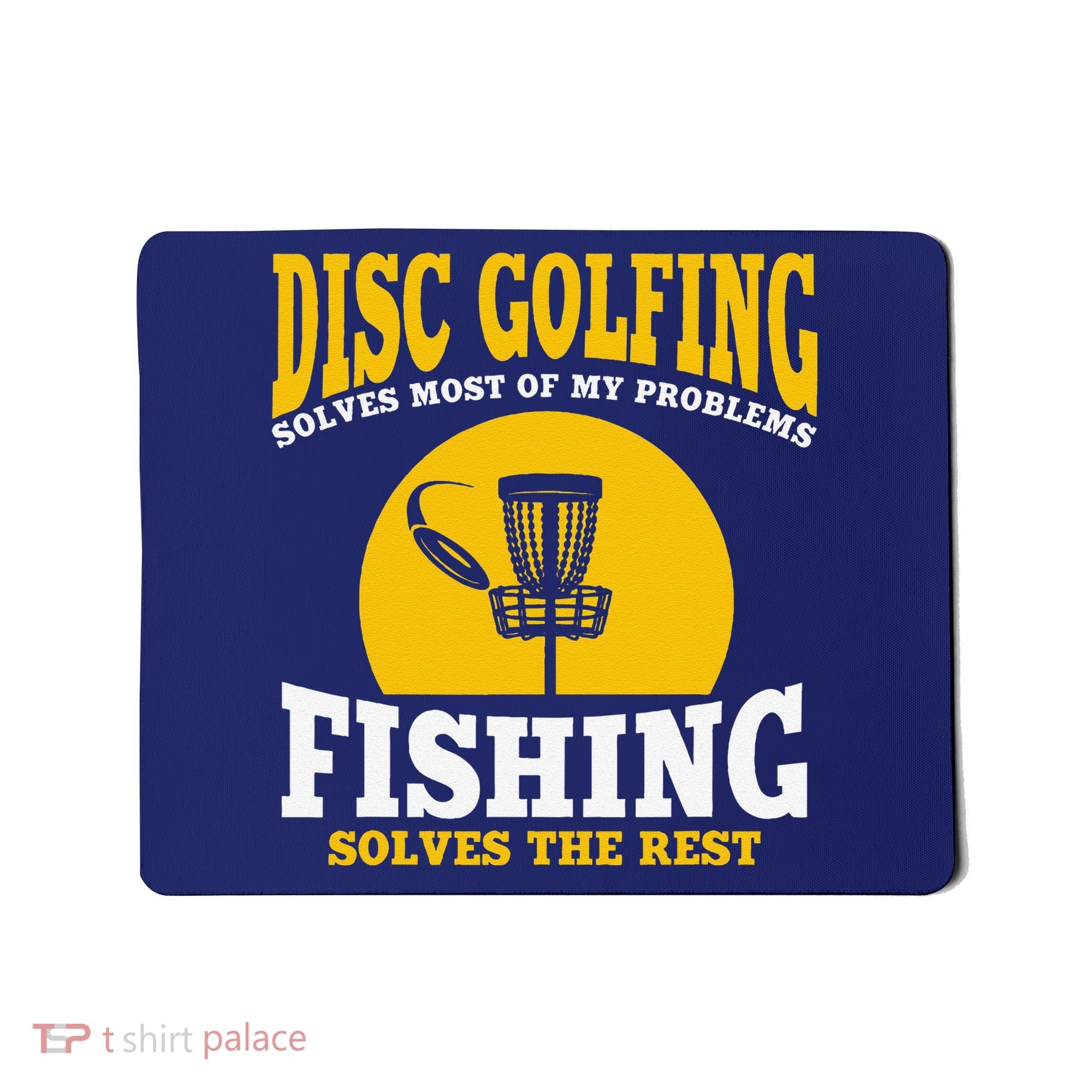 Great Disc Golf And Fishing Gift Mousepad
