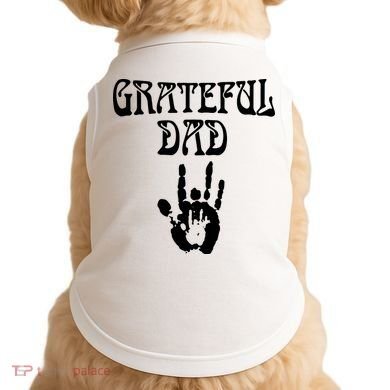Grateful Dad Doggie Tank