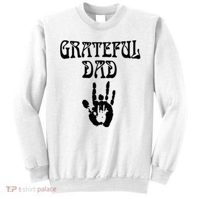 Grateful Dad Sweatshirt