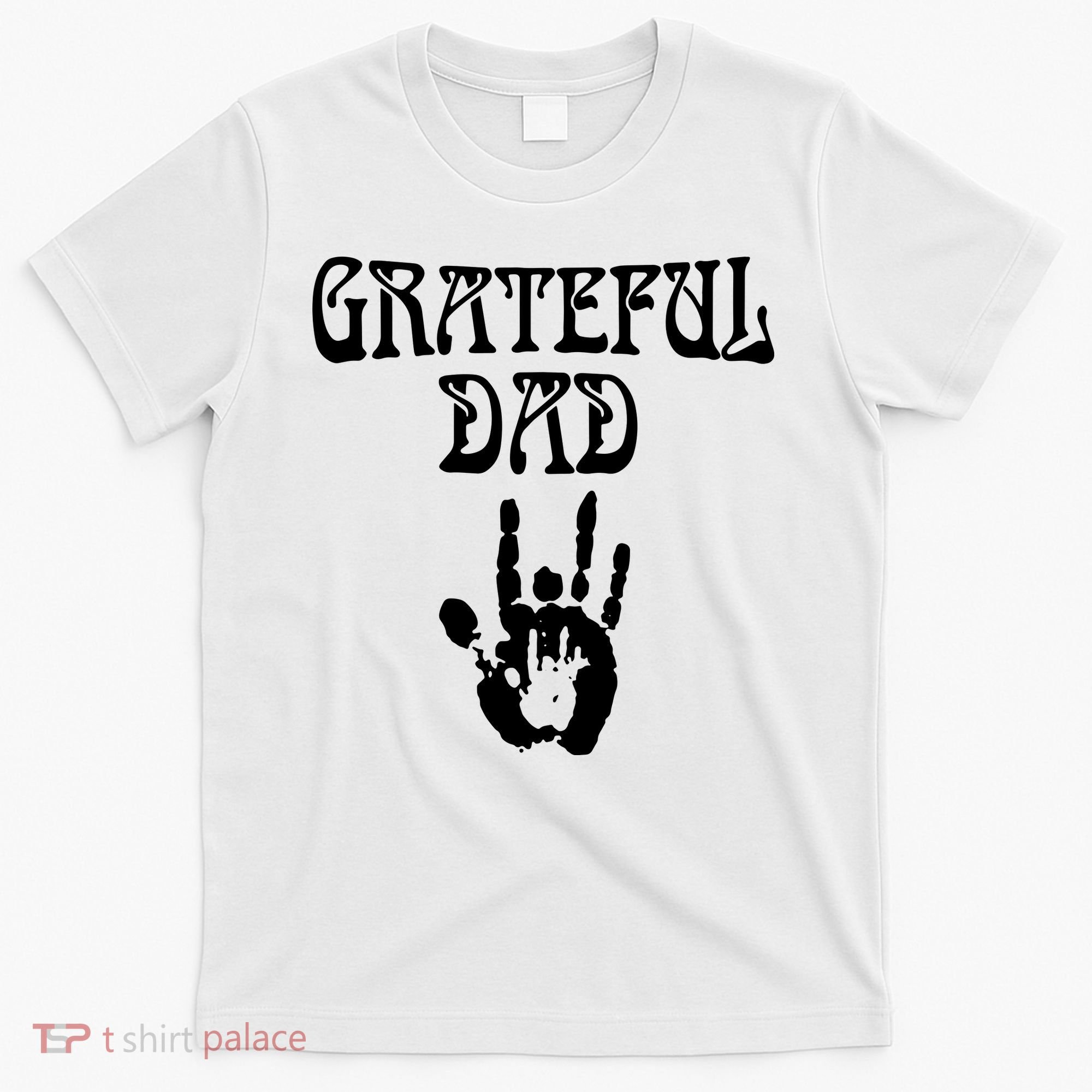 Grateful Dad T-Shirt