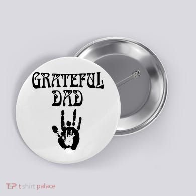 Grateful Dad Button