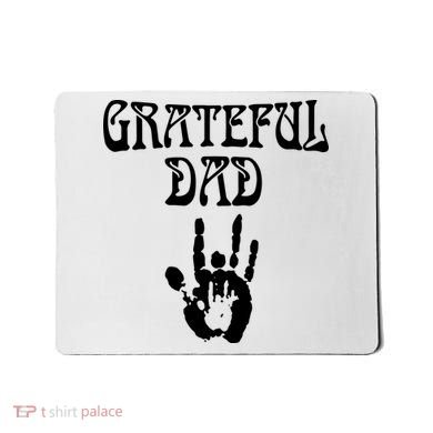 Grateful Dad Mousepad