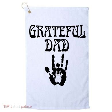 Grateful Dad Golf Towel
