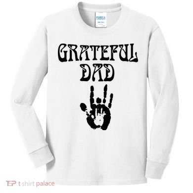 Grateful Dad Kids Long Sleeve Shirt