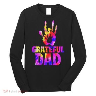 Greateful Dad Long Sleeve Shirt