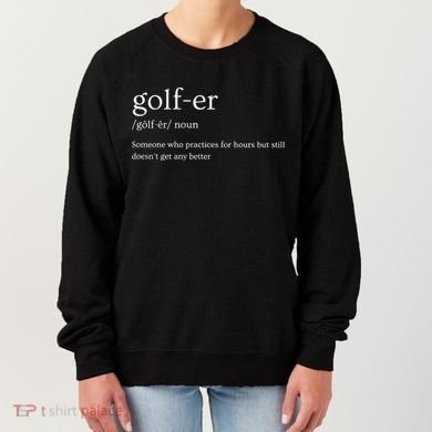 Golfer Definition Golf Women's Sweatshirt