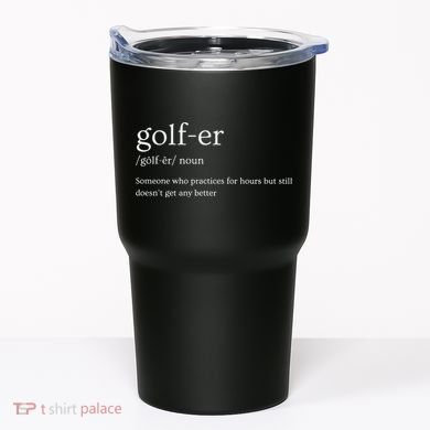Golfer Definition Golf Tumbler