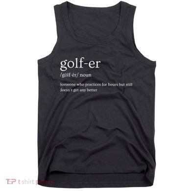 Golfer Definition Golf Tank Top