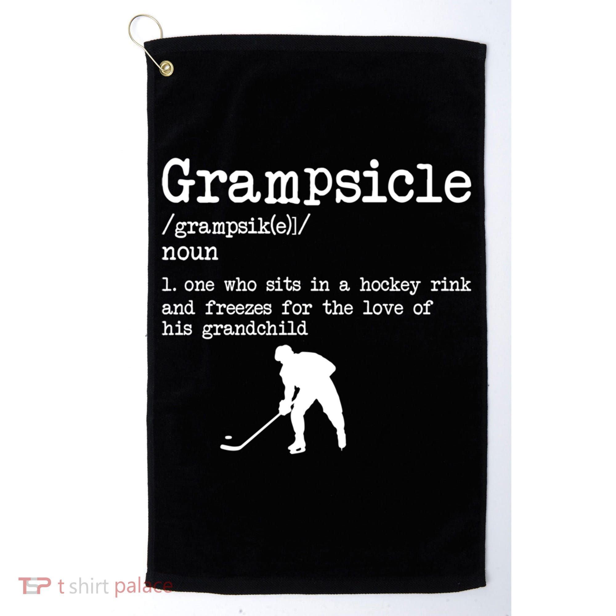 Grampsicle Definition Grandpa Ice Hockey Player Gift Golf Towel