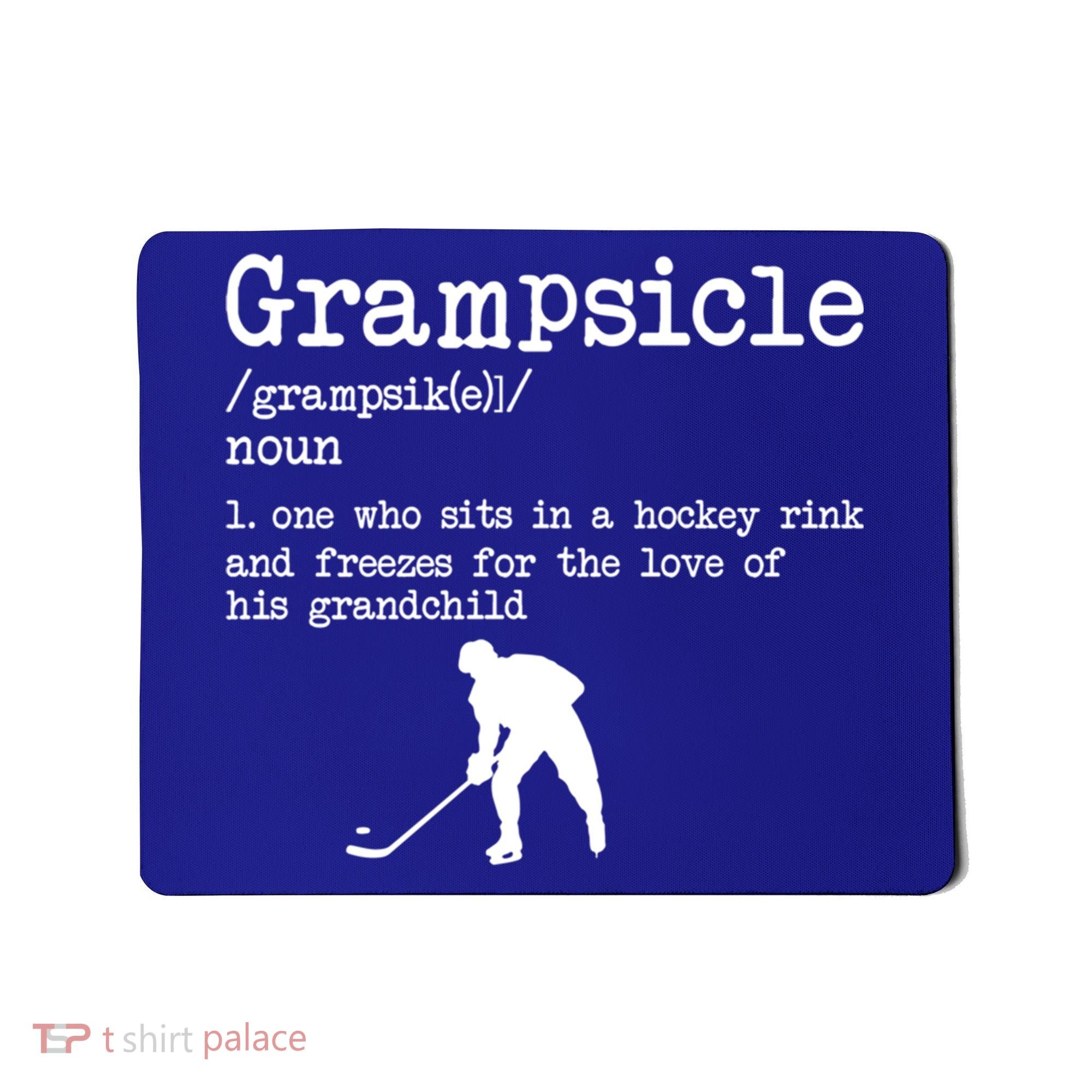 Grampsicle Definition Grandpa Ice Hockey Player Gift Mousepad