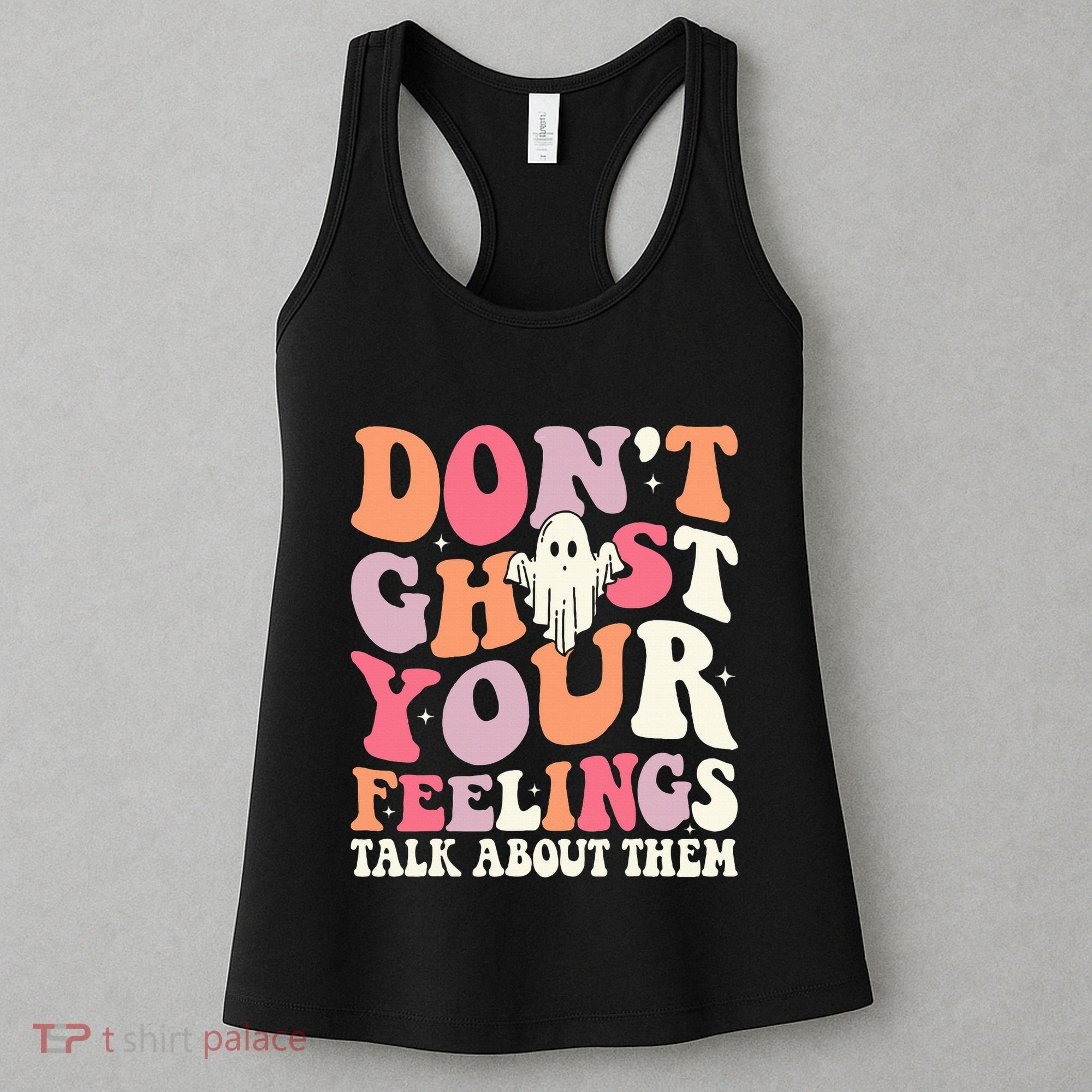 Groovy Don't Ghost Your Feelings Halloween Mental Health Women's Tank Top