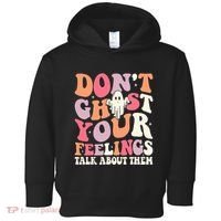 Groovy Don't Ghost Your Feelings Halloween Mental Health Toddler Hoodie thumb 0