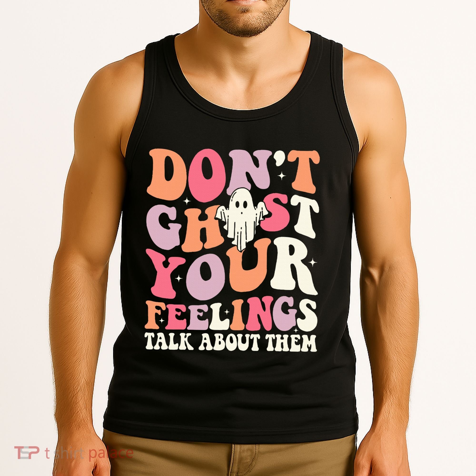 Groovy Don't Ghost Your Feelings Halloween Mental Health Tank Top