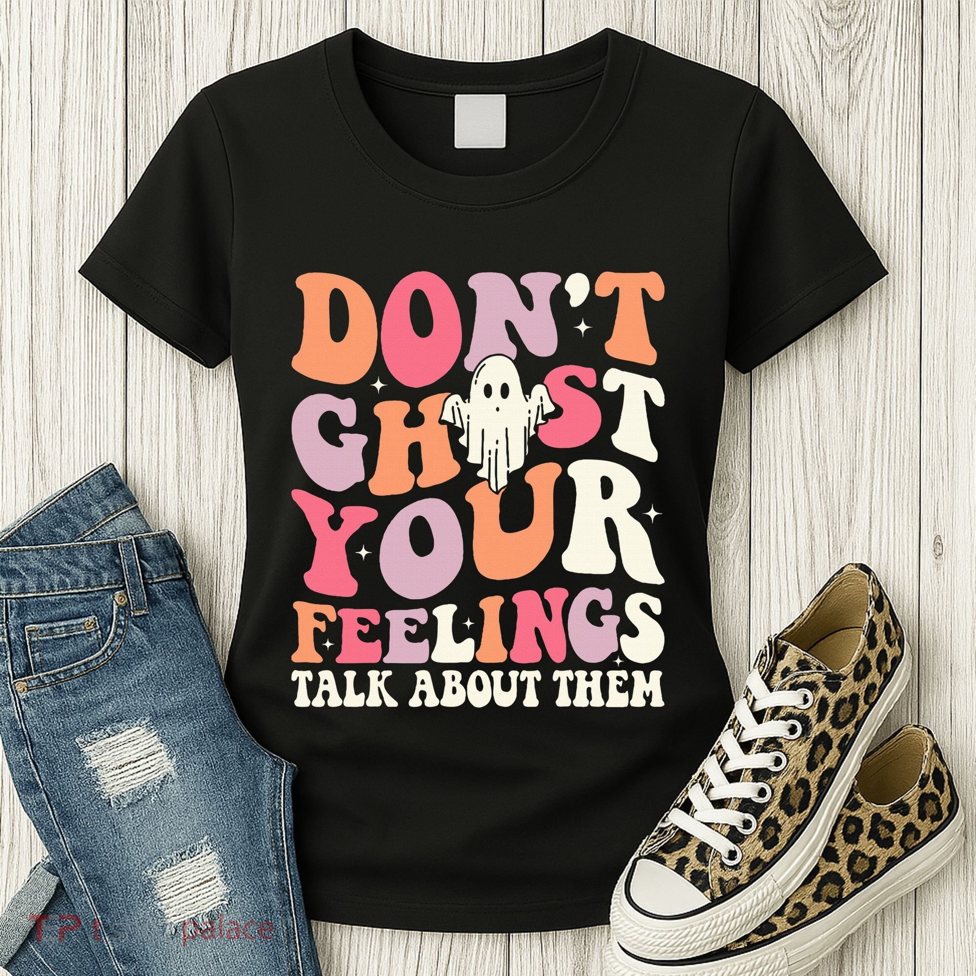 Groovy Don't Ghost Your Feelings Halloween Mental Health Women's T-Shirt