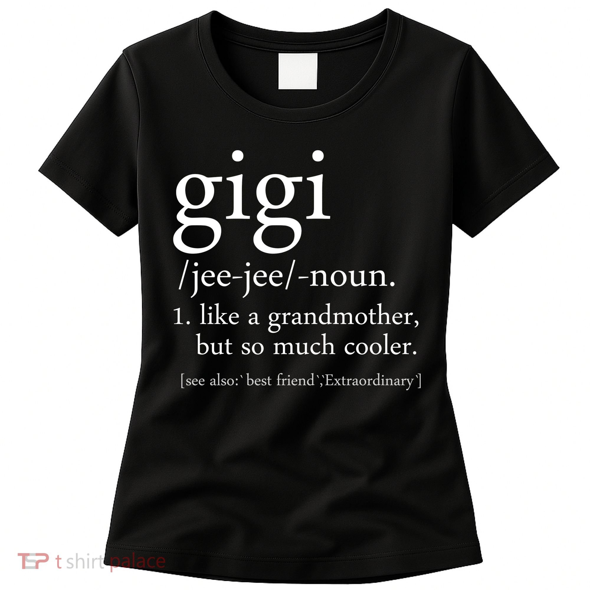 Gigi Definition Women's T-Shirt