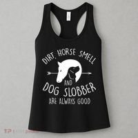Gift Dirt Horse Smell & Dog Slobber Horse Women's Tank Top thumb 3