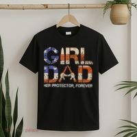 Girl Dad Her Protector Forever Funny Father Of Girls Fun Dad T-Shirt thumb 2