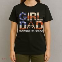 Girl Dad Her Protector Forever Funny Father Of Girls Fun Dad T-Shirt thumb 4
